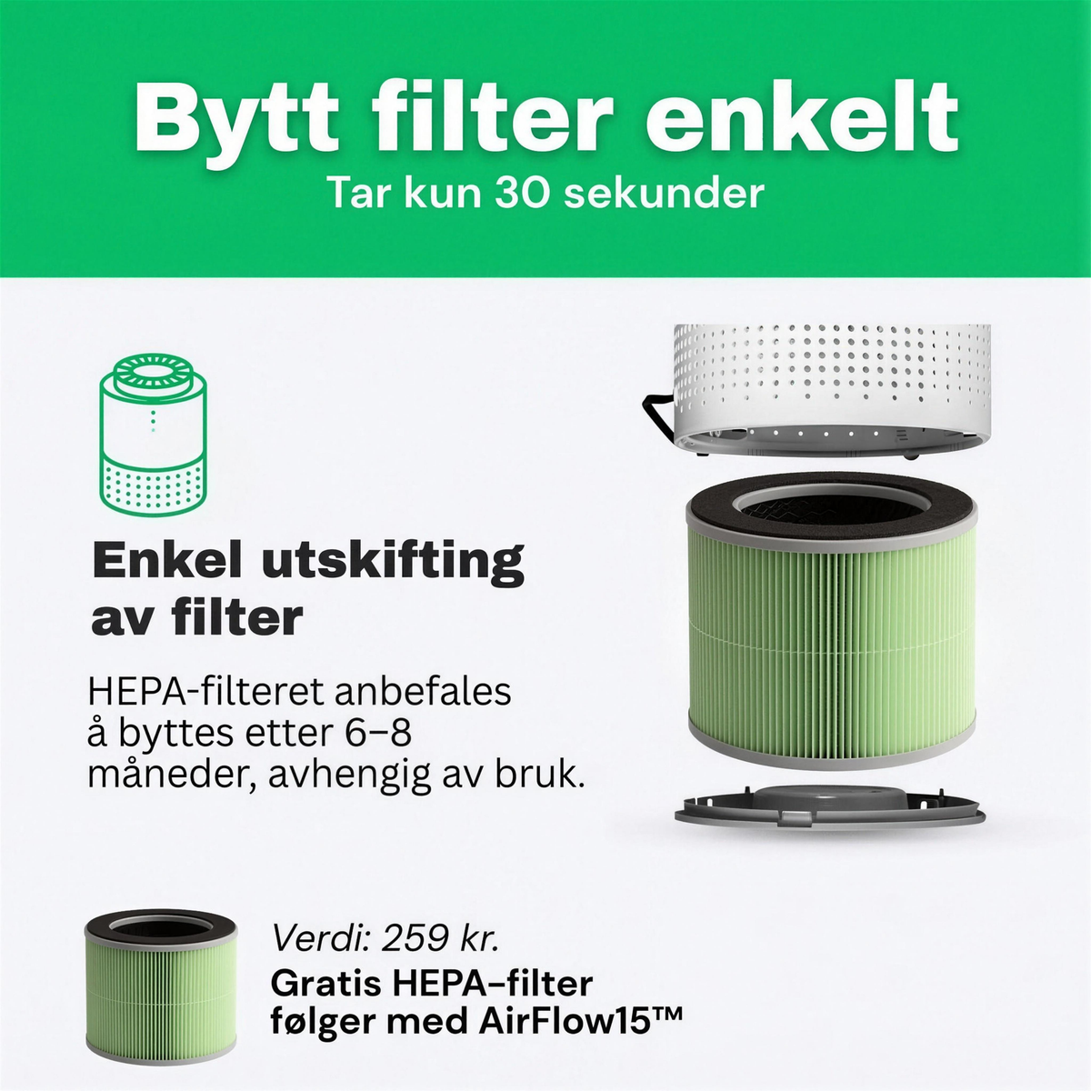 NO: Enkelt filterbytte på CleanFriend AirFlow15™ luftrenser, gratis HEPA-filter følger med
