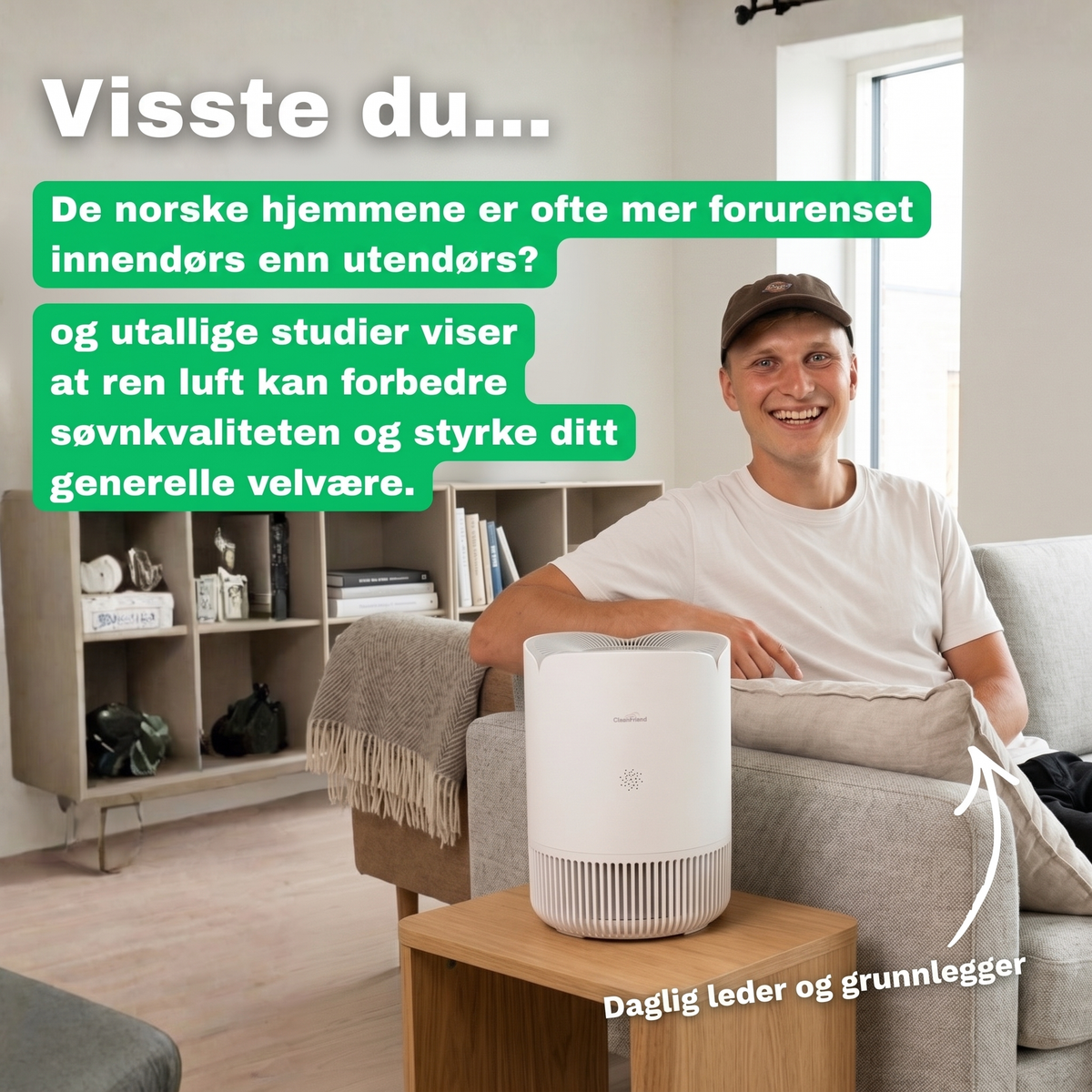 NO: CleanFriend-grunnlegger med AirFlow30™ luftrenser i stuen